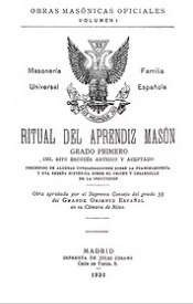 RITUAL DEL APRENDIZ MASÓN R.E.A.A. 1931, G.O.E.